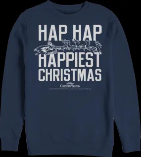 Hap Hap Happiest Christmas Vacation Sweatshirt