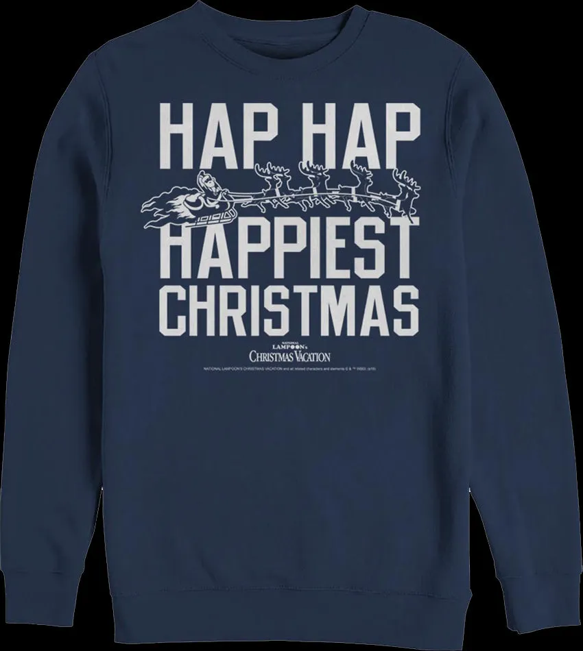 Hap Hap Happiest Christmas Vacation Sweatshirt