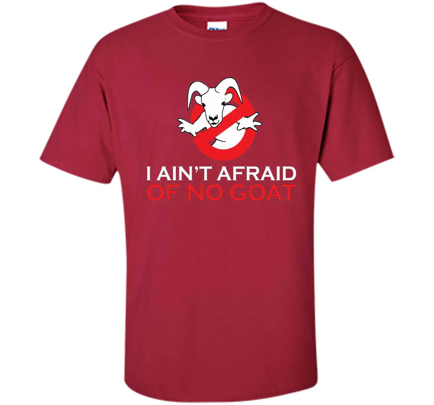 I ain't afraid of no goat t shirt funny