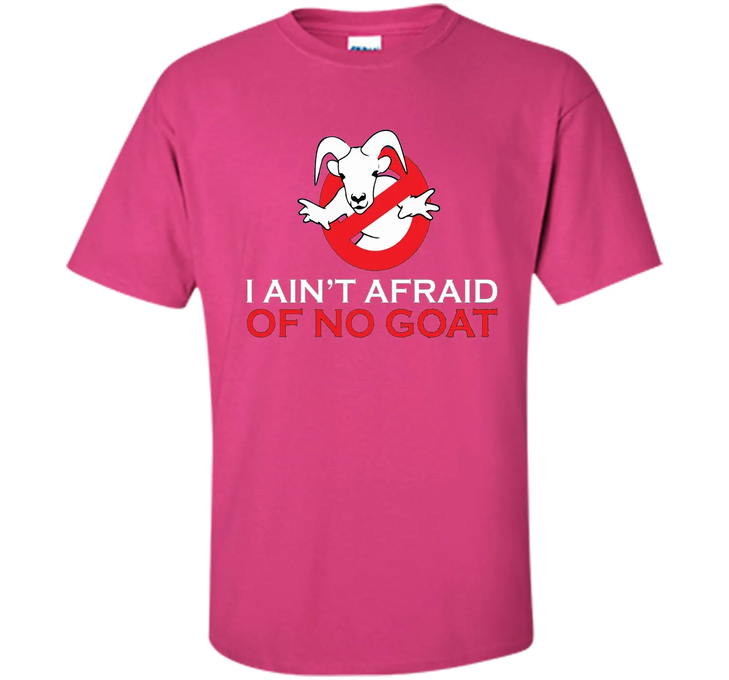 I ain't afraid of no goat t shirt funny