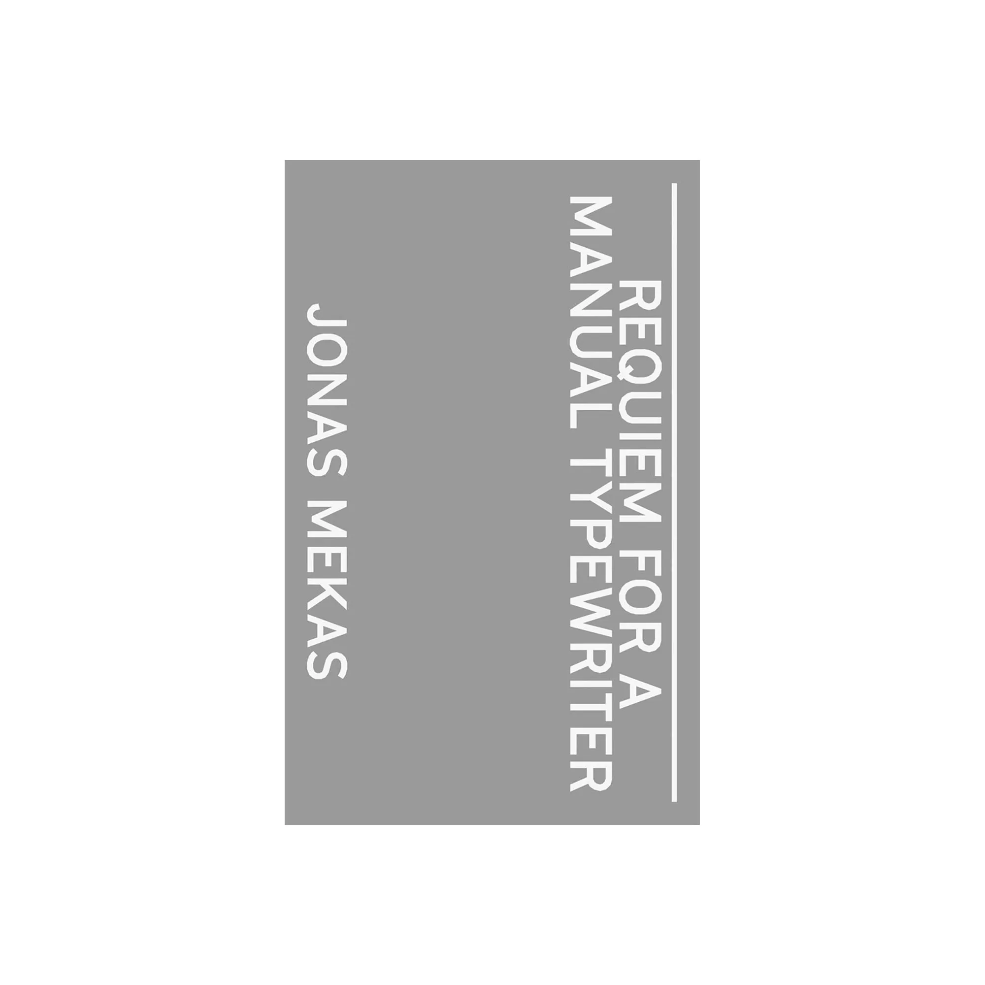 Requiem For A Manual Typewriter - Softcover