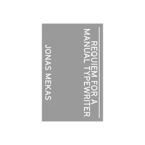 Requiem For A Manual Typewriter - Softcover