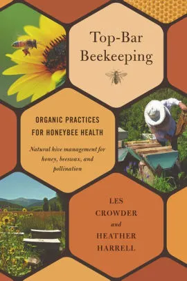 Top Bar Beekeeping, 192 pgs. DC